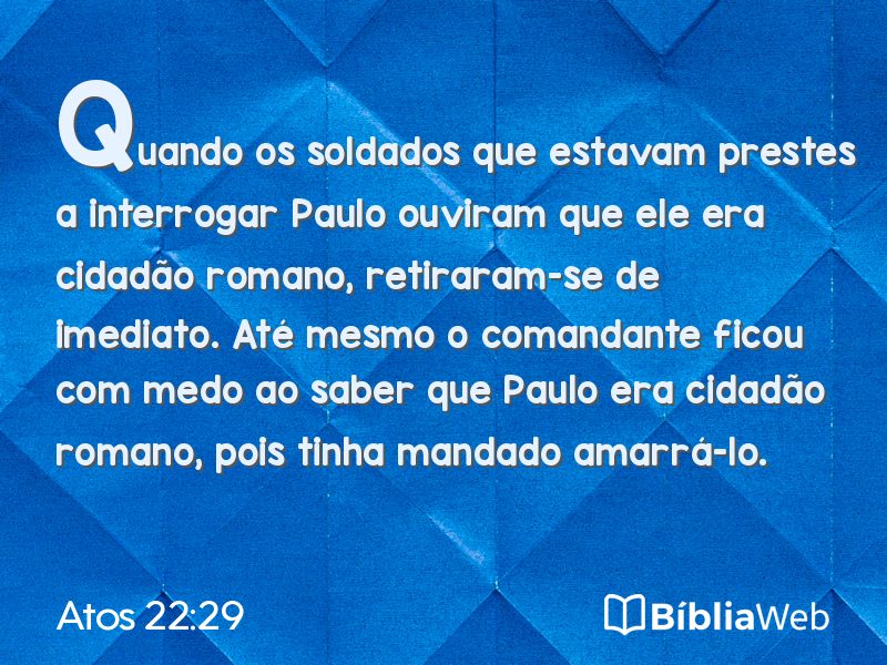 Atos 22:29 em imagem para compartilhar