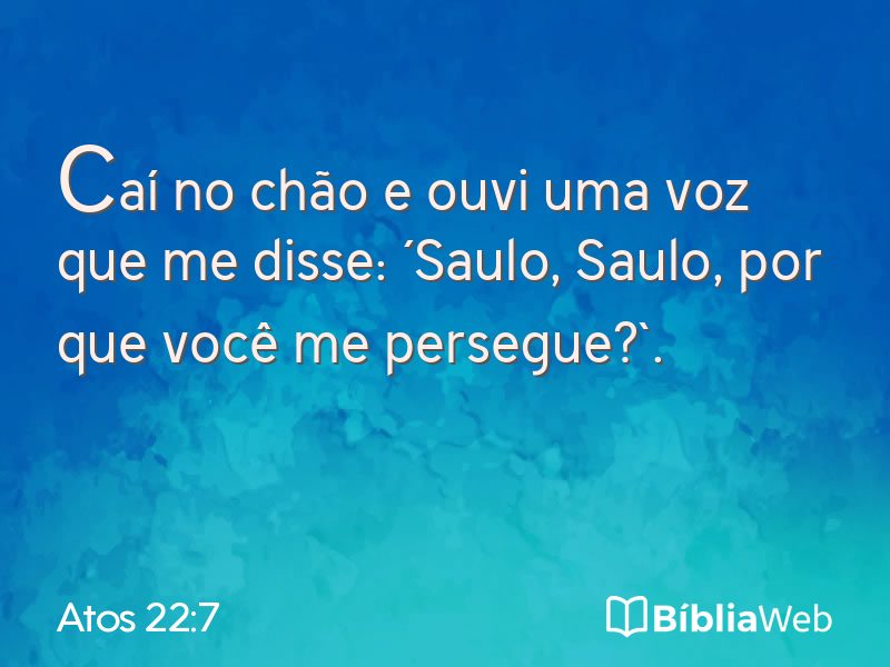 Atos 22:7 em imagem para compartilhar