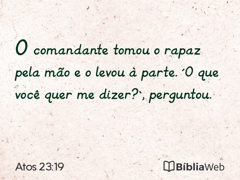 Atos 23:19 em imagem para compartilhar