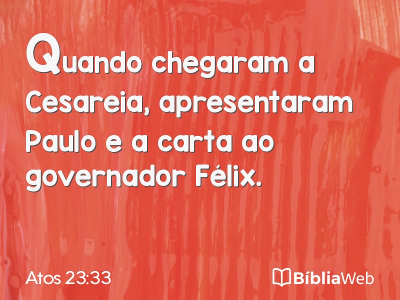 Atos 23:33 em imagem para compartilhar
