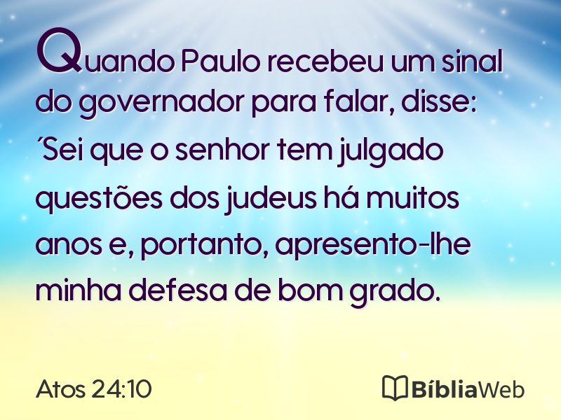 Atos 24:10 em imagem para compartilhar