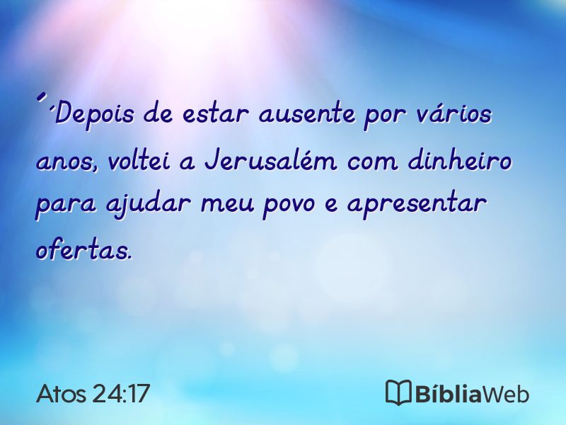 Atos 24:17 em imagem para compartilhar