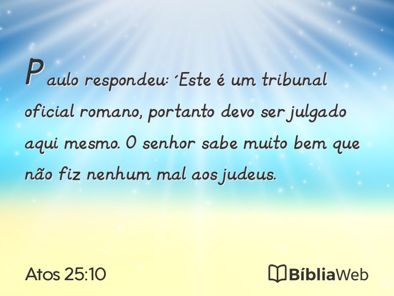 Atos 25:10 em imagem para compartilhar
