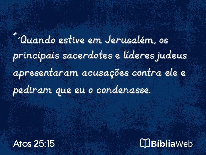 Atos 25:15 em imagem para compartilhar