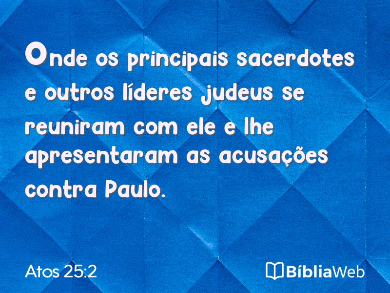 Atos 25:2 em imagem para compartilhar