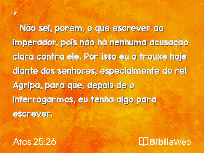 Atos 25:26 em imagem para compartilhar
