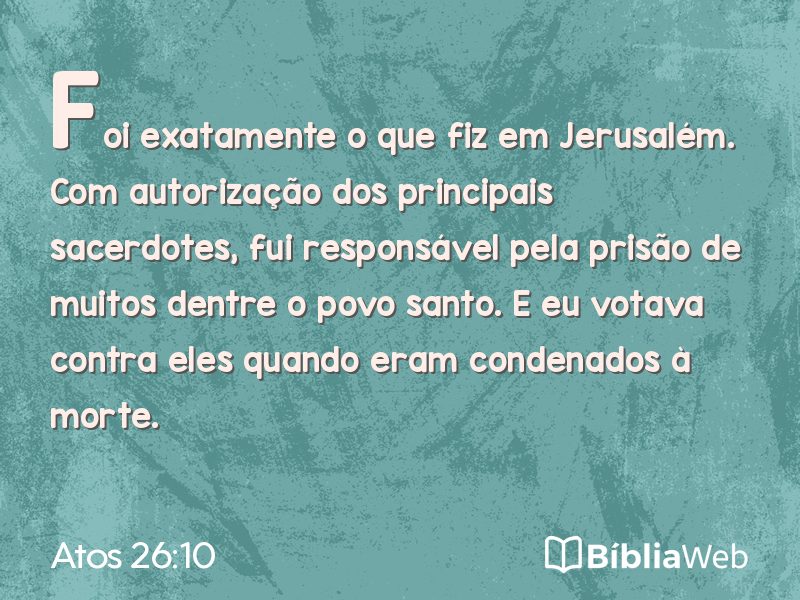 Atos 26:10 em imagem para compartilhar