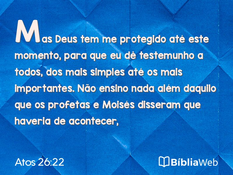 Atos 26:22 em imagem para compartilhar