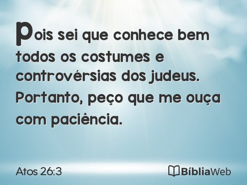 Atos 26:3 em imagem para compartilhar