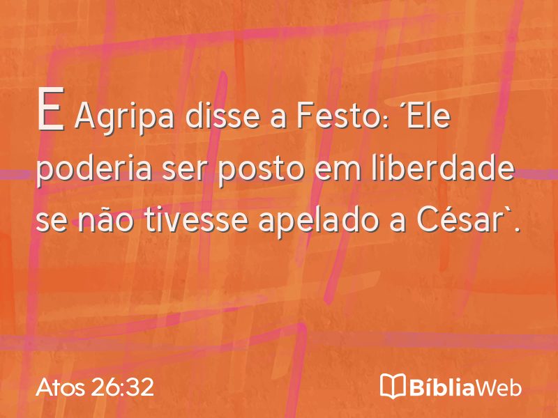 Atos 26:32 em imagem para compartilhar