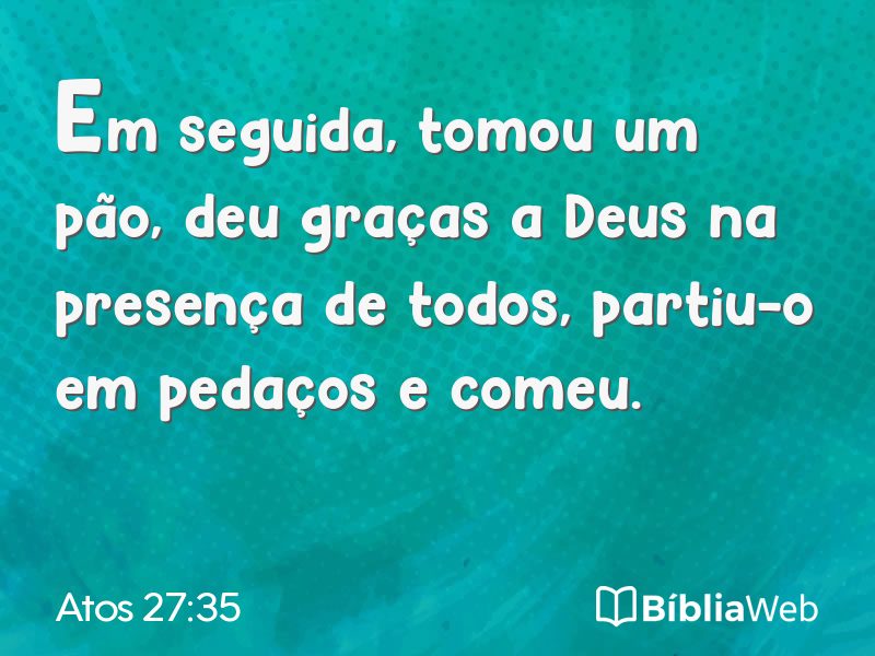Atos 27:35 em imagem para compartilhar