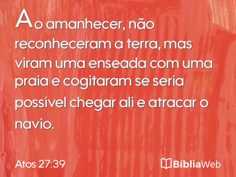 Atos 27:39 em imagem para compartilhar