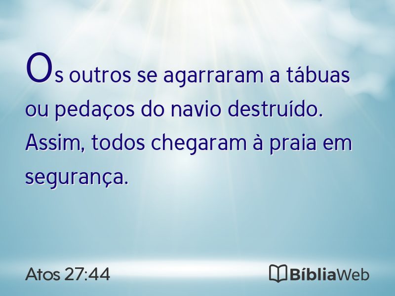 Atos 27:44 em imagem para compartilhar