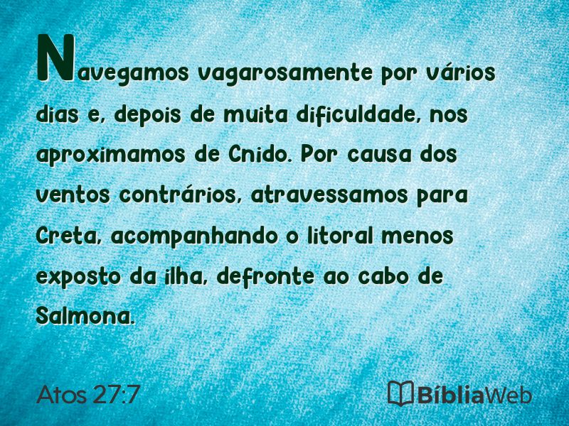Atos 27:7 em imagem para compartilhar