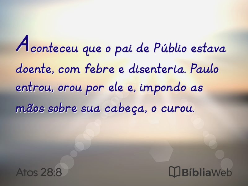 Atos 28:8 em imagem para compartilhar