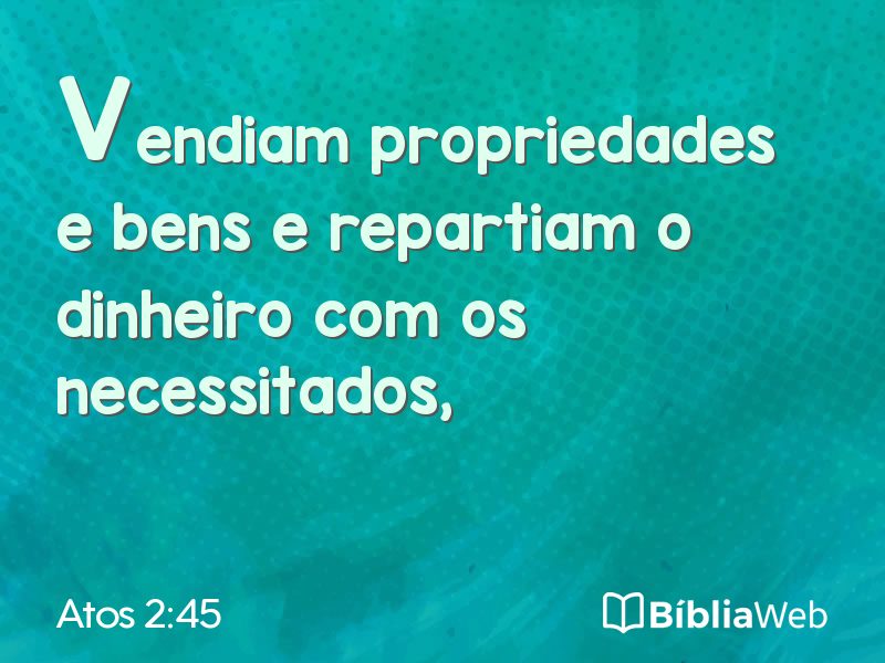 Atos 2:45 em imagem para compartilhar