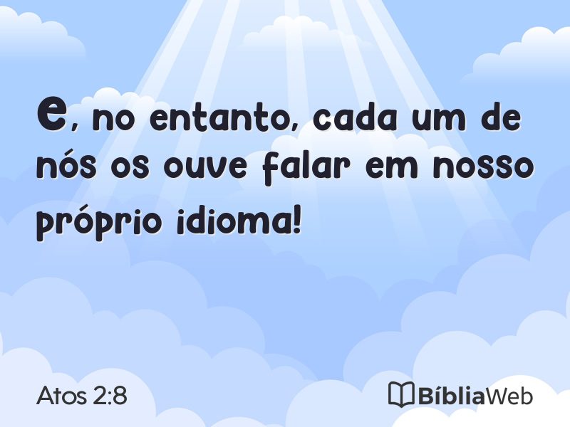 Atos 2:8 em imagem para compartilhar