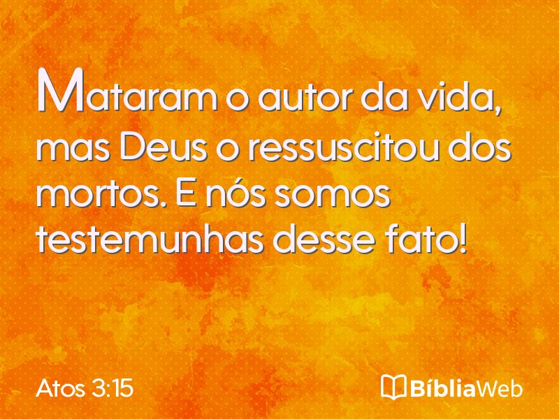 Atos 3:15 em imagem para compartilhar