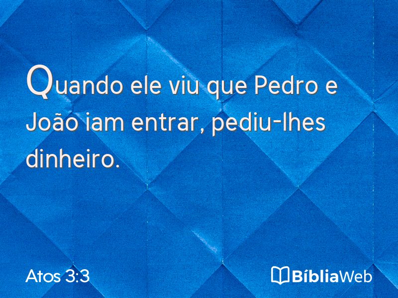 Atos 3:3 em imagem para compartilhar