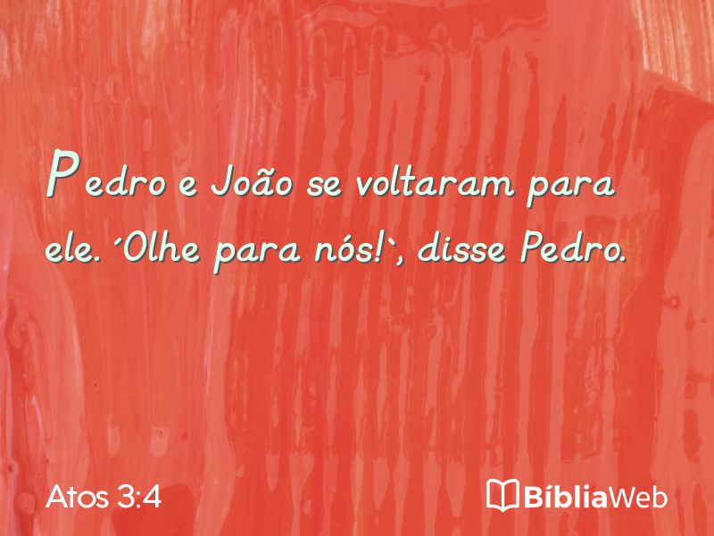 Atos 3:4 em imagem para compartilhar
