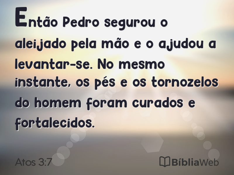 Atos 3:7 em imagem para compartilhar