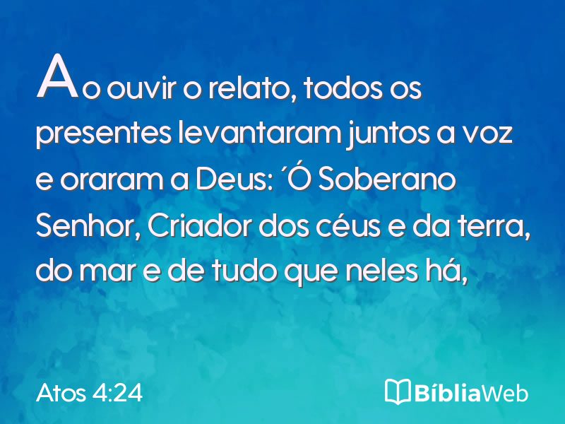 Atos 4:24 em imagem para compartilhar