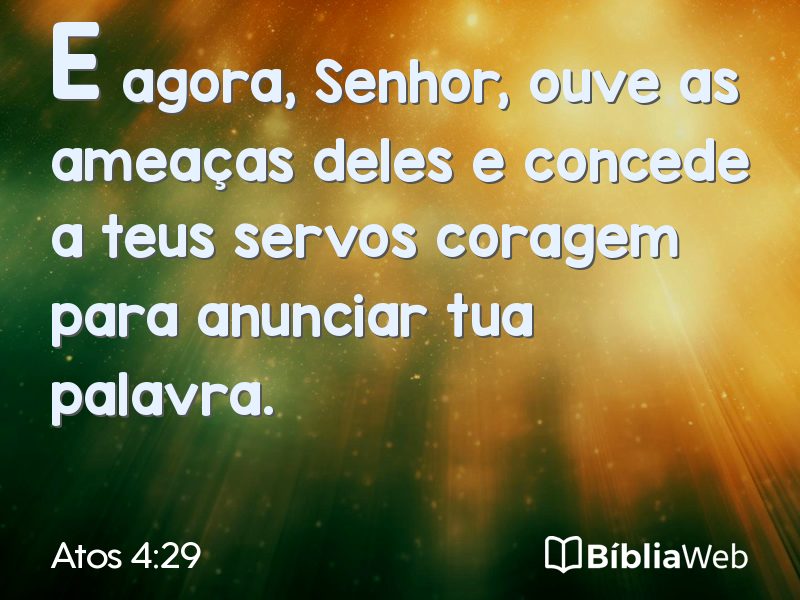 Atos 4:29 em imagem para compartilhar