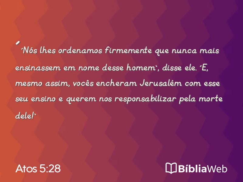 Atos 5:28 em imagem para compartilhar