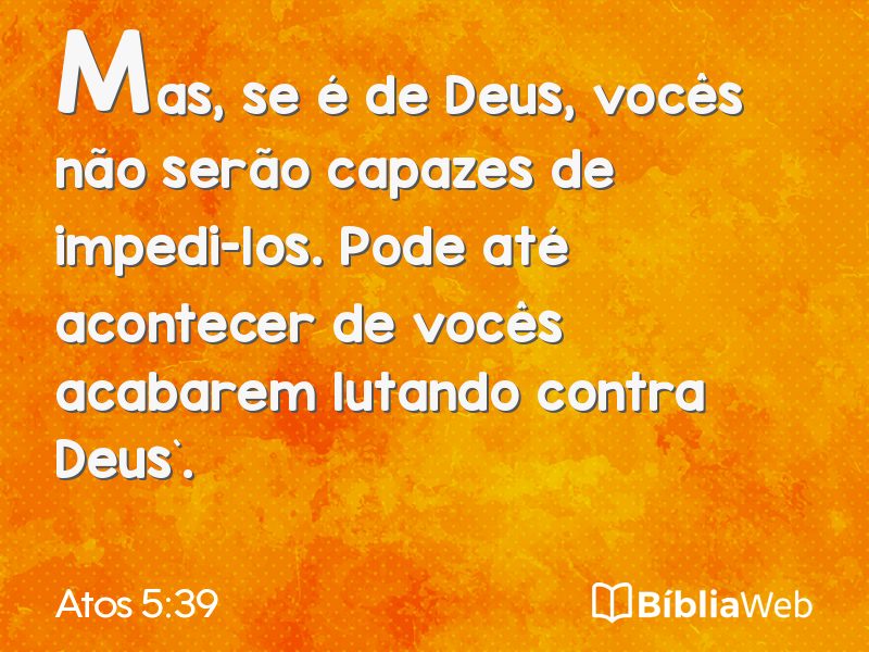 Atos 5:39 em imagem para compartilhar