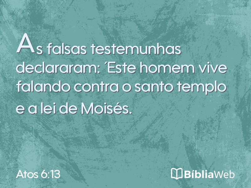 Atos 6:13 em imagem para compartilhar