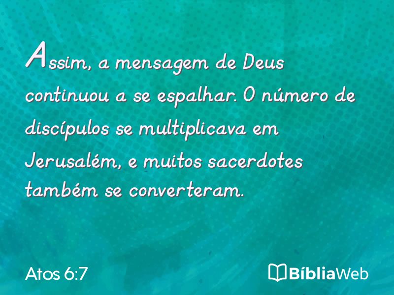 Atos 6:7 em imagem para compartilhar