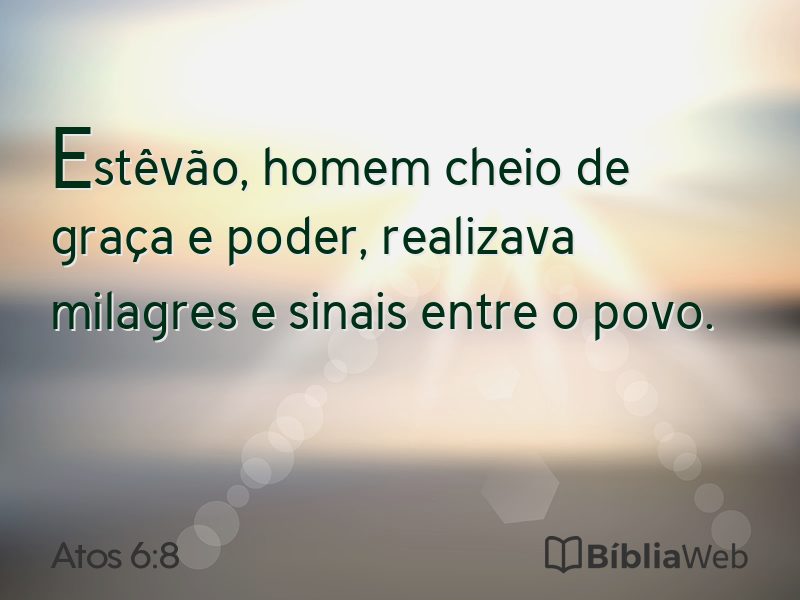 Atos 6:8 em imagem para compartilhar