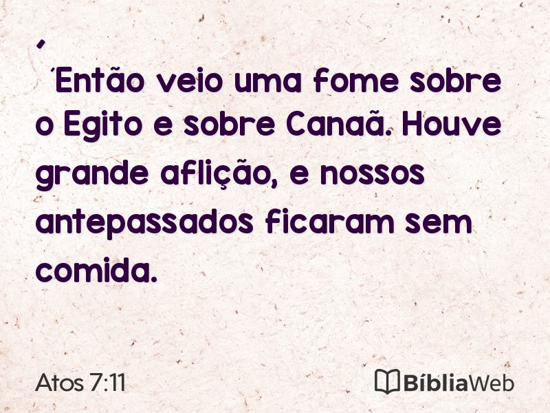 Atos 7:11 em imagem para compartilhar
