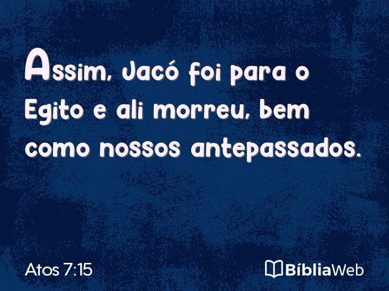 Atos 7:15 em imagem para compartilhar