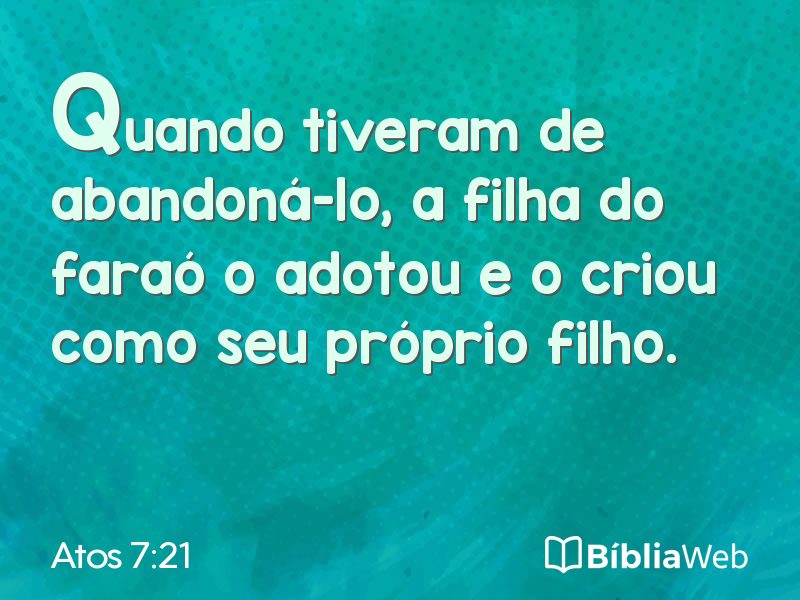 Atos 7:21 em imagem para compartilhar