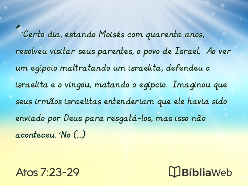 Atos 7:23-29 em imagem para compartilhar