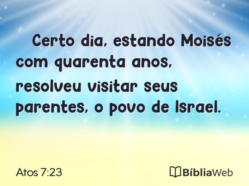 Atos 7:23 em imagem para compartilhar