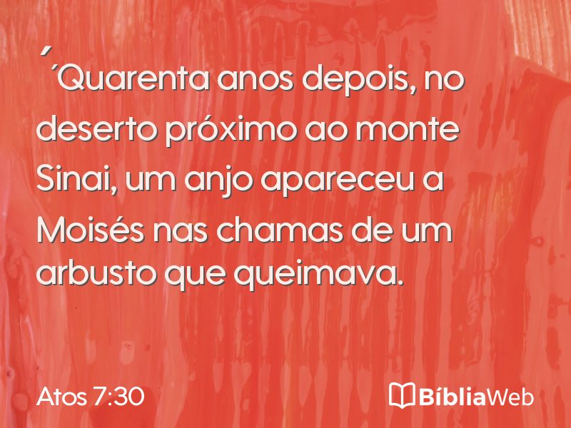 Atos 7:30 em imagem para compartilhar