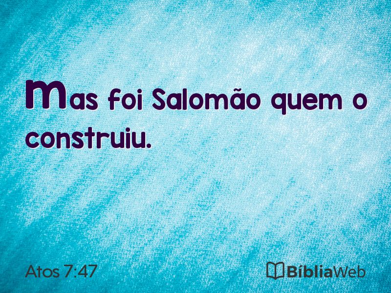 Atos 7:47 em imagem para compartilhar