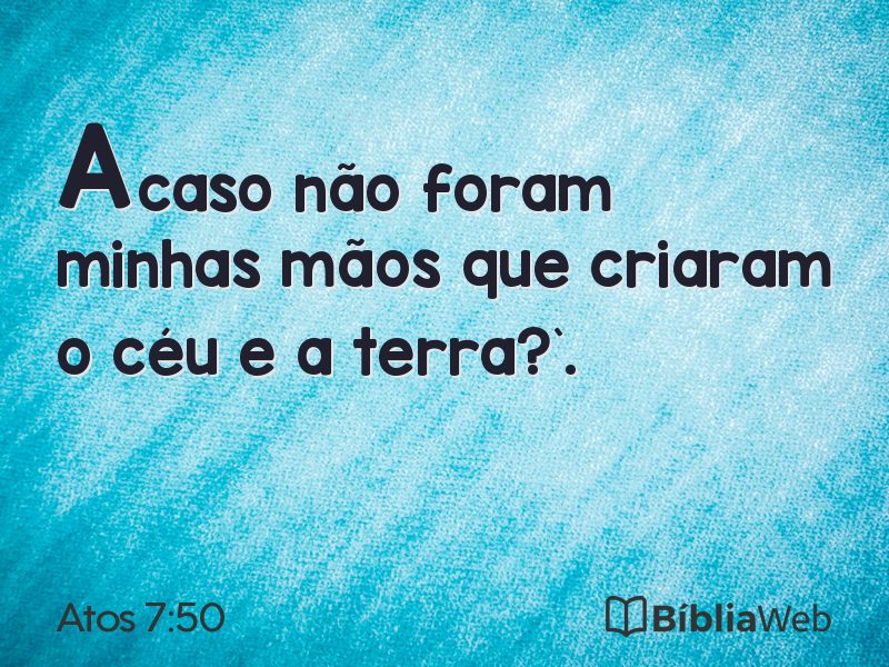 Atos 7:50 em imagem para compartilhar