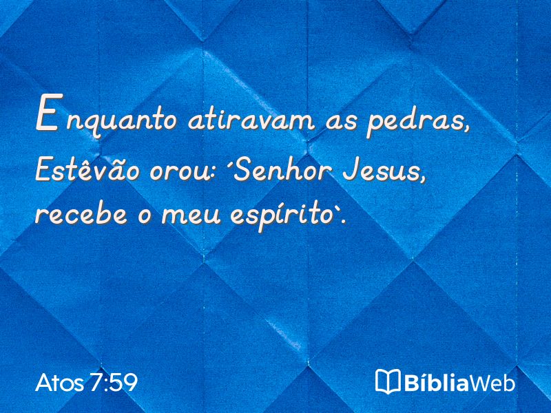 Atos 7:59 em imagem para compartilhar