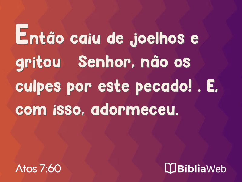 Atos 7:60 em imagem para compartilhar