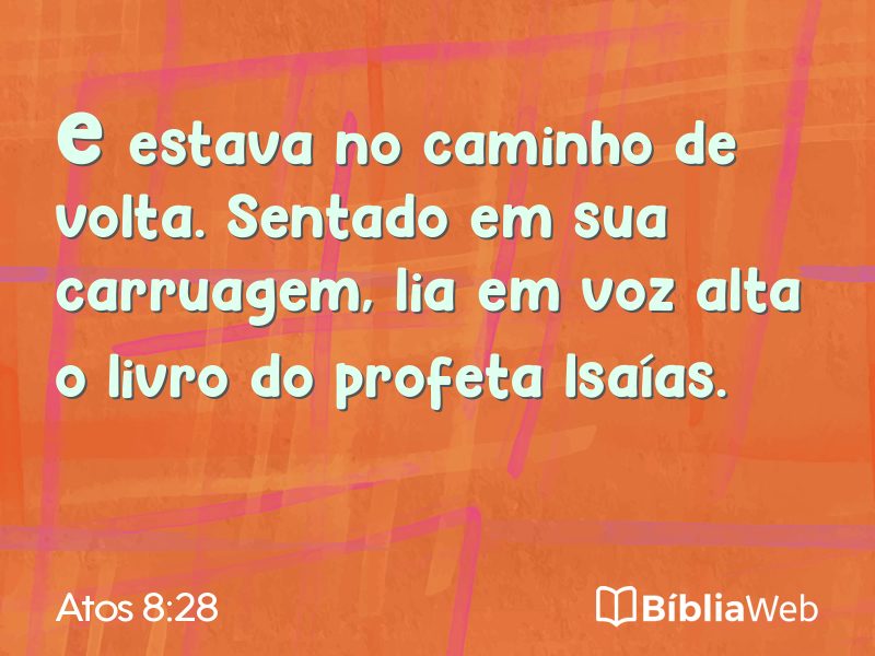 Atos 8:28 em imagem para compartilhar