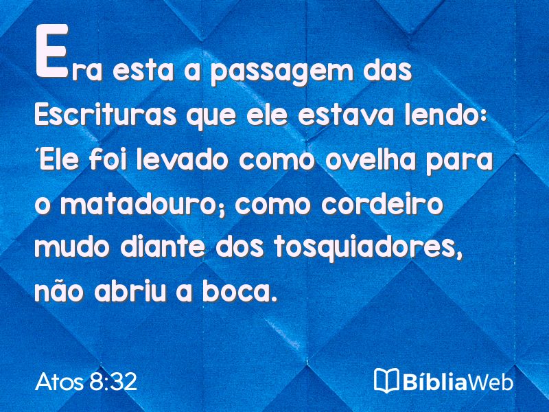 Atos 8:32 em imagem para compartilhar