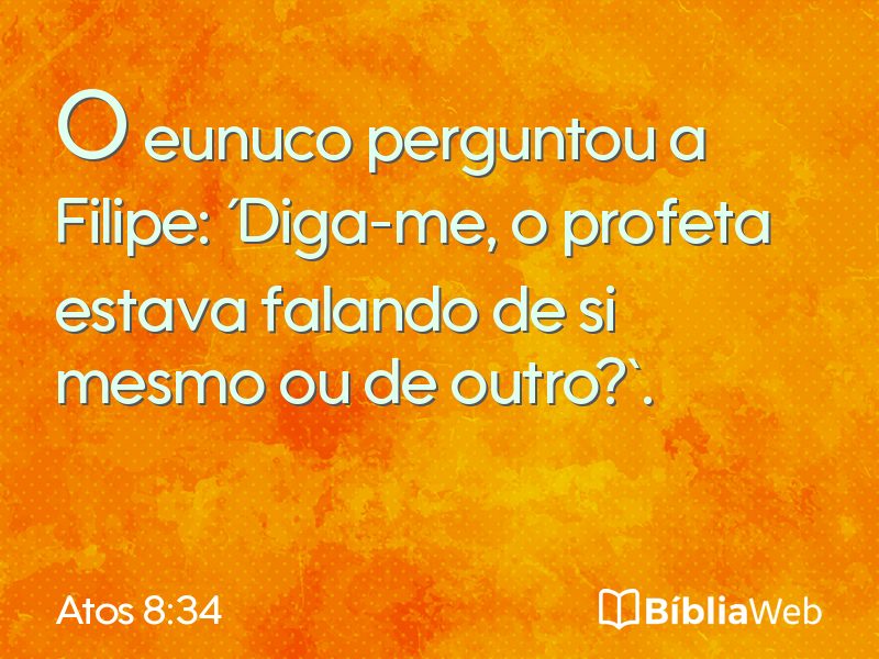 Atos 8:34 em imagem para compartilhar