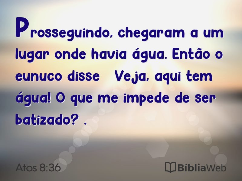 Atos 8:36 em imagem para compartilhar