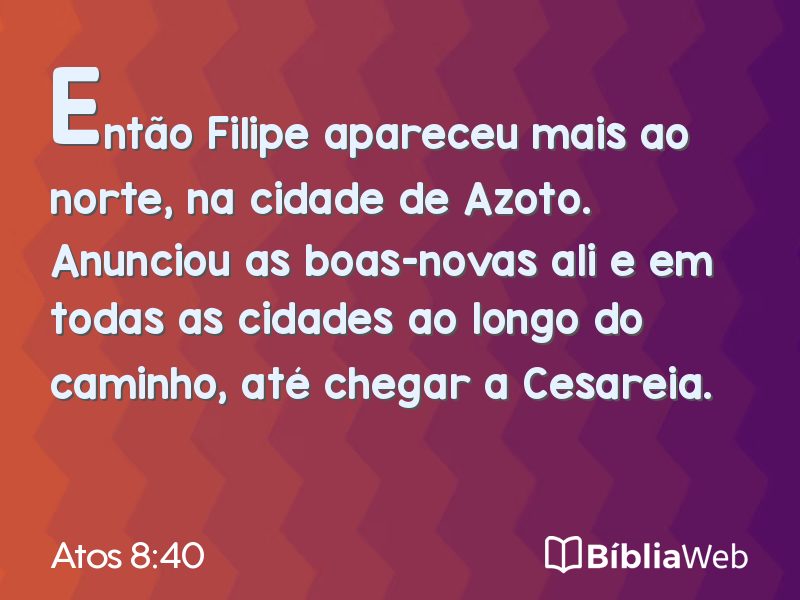 Atos 8:40 em imagem para compartilhar