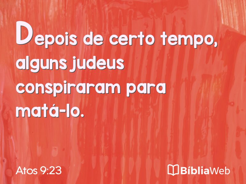 Atos 9:23 em imagem para compartilhar