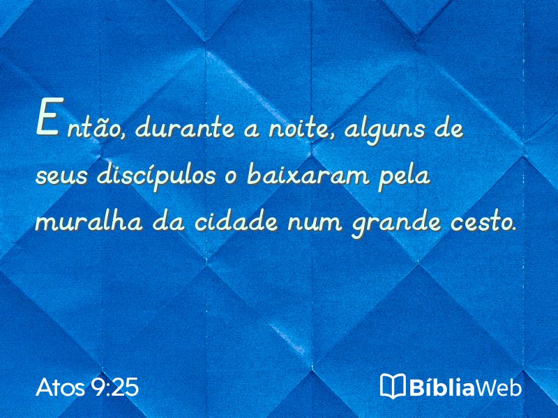 Atos 9:25 em imagem para compartilhar