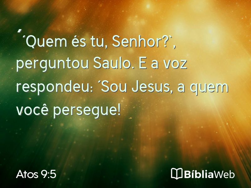 Atos 9:5 em imagem para compartilhar